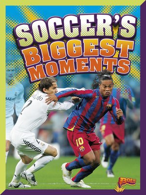 cover image of Soccer's Biggest Moments